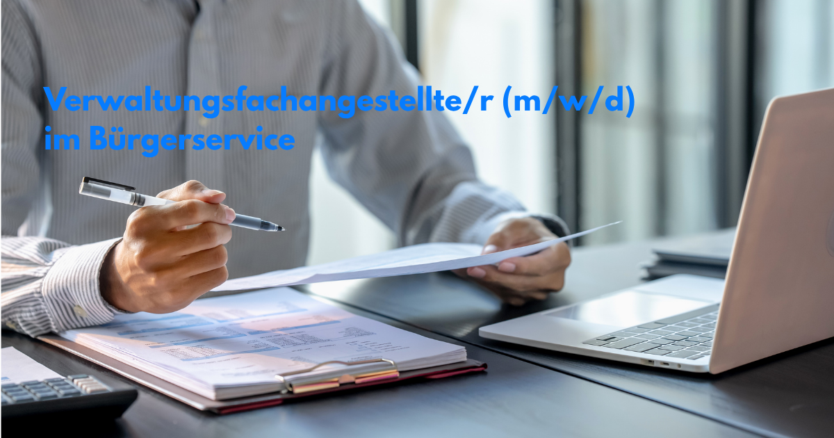 Verwaltungsfachangestellte/r (m/w/d) im Bürgerservice Bademeister gesucht