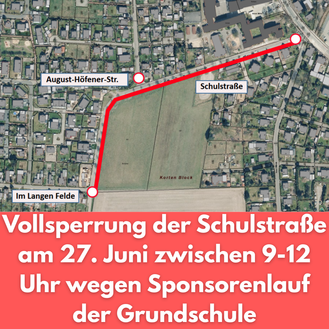 Sperrung Schulstraße - 1 Sperrung Schulstraße - 1