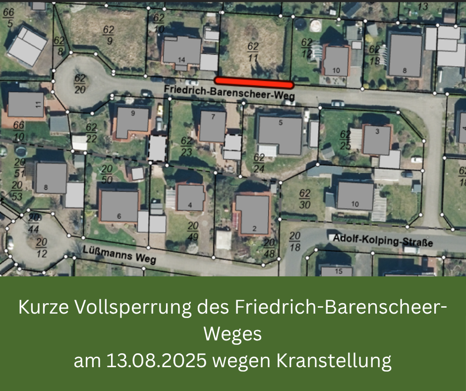 Vollsperrung Fiedrich-Barenscheer Weg 13.08.25 - 1 Vollsperrung Fiedrich-Barenscheer Weg 13.08.25 - 1