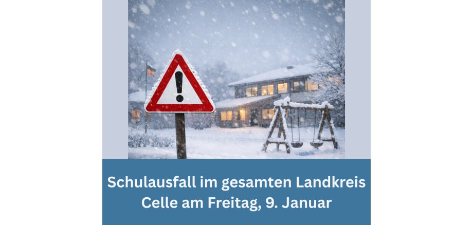 Schulausfall im gesamten Landkreis Celle am Freitag, 9. Januar - 1 Schulausfall im gesamten Landkreis Celle am Freitag, 9. Januar - 1