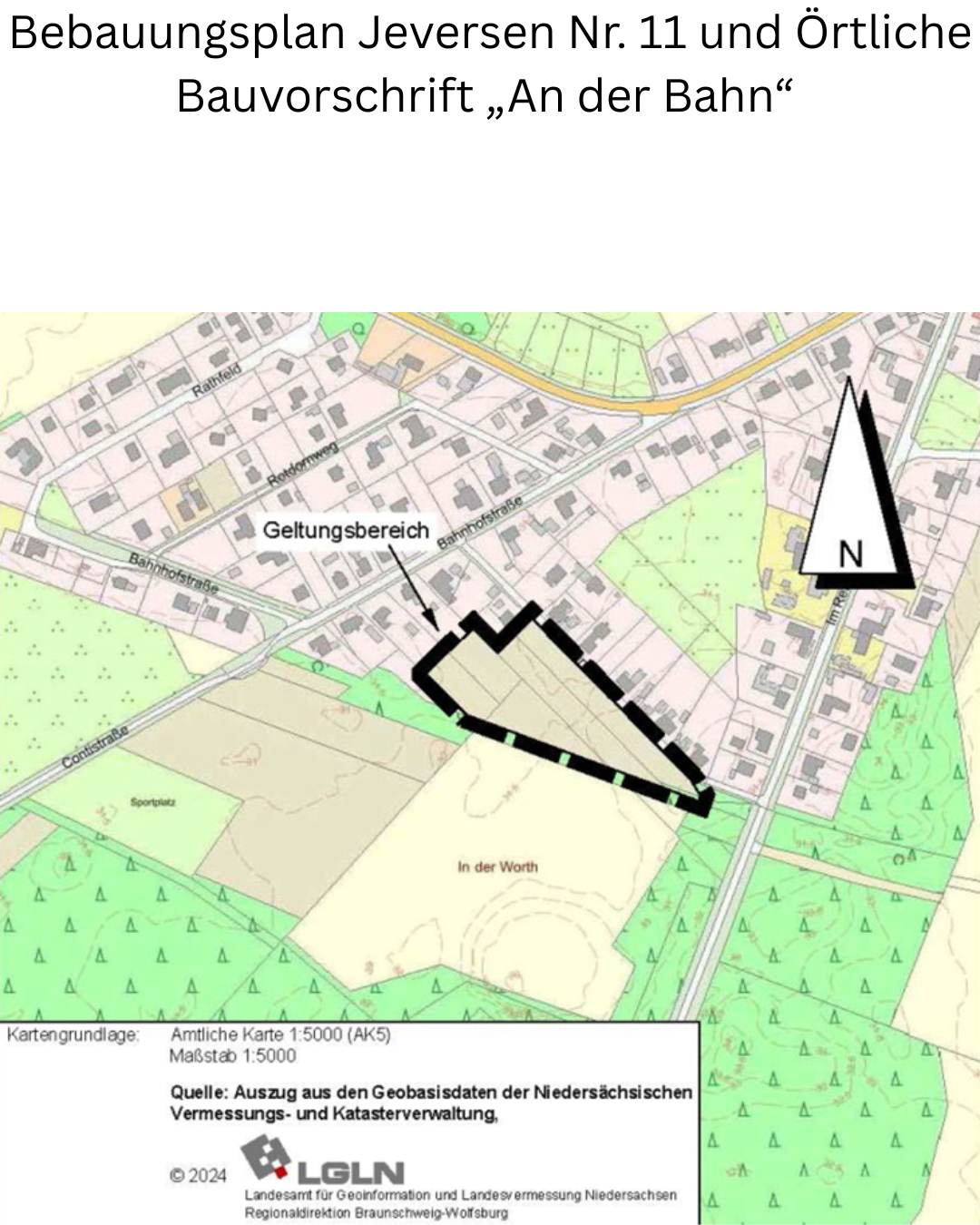 Bebauungsplan Jeversen Nr. 11 und Örtliche Bauvorschrift „An der Bahn“ - 1